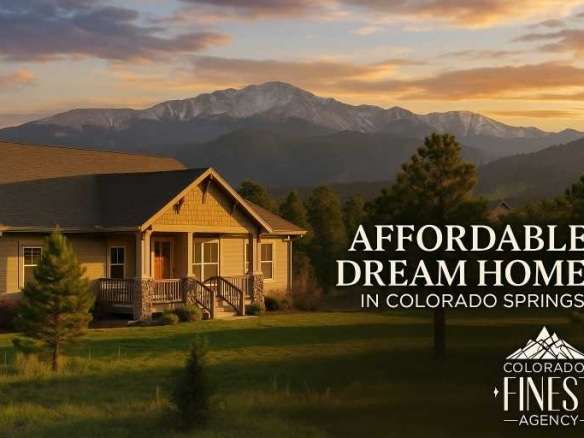 Coloardo Finest Agency Coloardo Springs Coloardo Affordable dream homes in colorado springs Colorado Springs Local Experts – Colorado Finest Agency