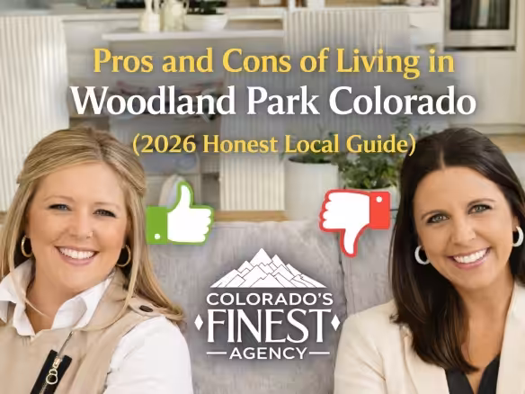 Pros and Cons of Living in Woodland Park Colorado (2026 Honest Local Guide)