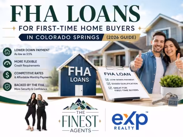 FHA loans Colorado Springs FHA loan requirements Colorado Springs FHA home loans Colorado Springs FHA mortgage Colorado Springs first-time home buyer FHA loan FHA down payment Colorado FHA vs conventional loan FHA financing Colorado Springs FHA home buying guide Colorado Springs FHA loan for first-time home buyers