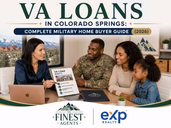 VA loans Colorado Springs VA home loans Colorado Springs military home buyer Colorado Springs Colorado Springs military relocation Fort Carson homes for sale Peterson Space Force Base housing Schriever Space Force Base housing VA mortgage Colorado Springs military relocation Colorado Springs VA loan eligibility Colorado Springs