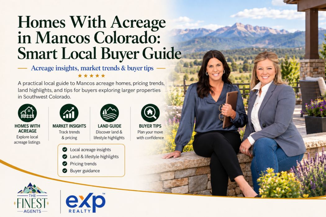 Homes With Acreage in Mancos Colorado: Smart Local Buyer Guide