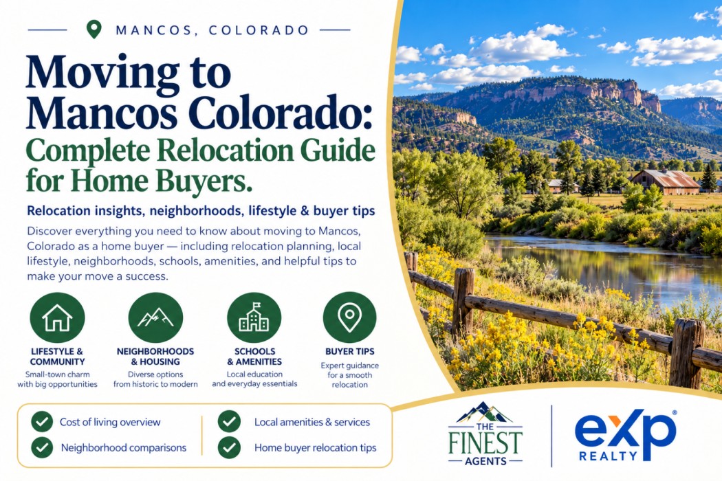Moving to Mancos Colorado: Complete Relocation Guide for Home Buyers